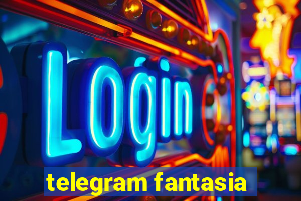 telegram fantasia